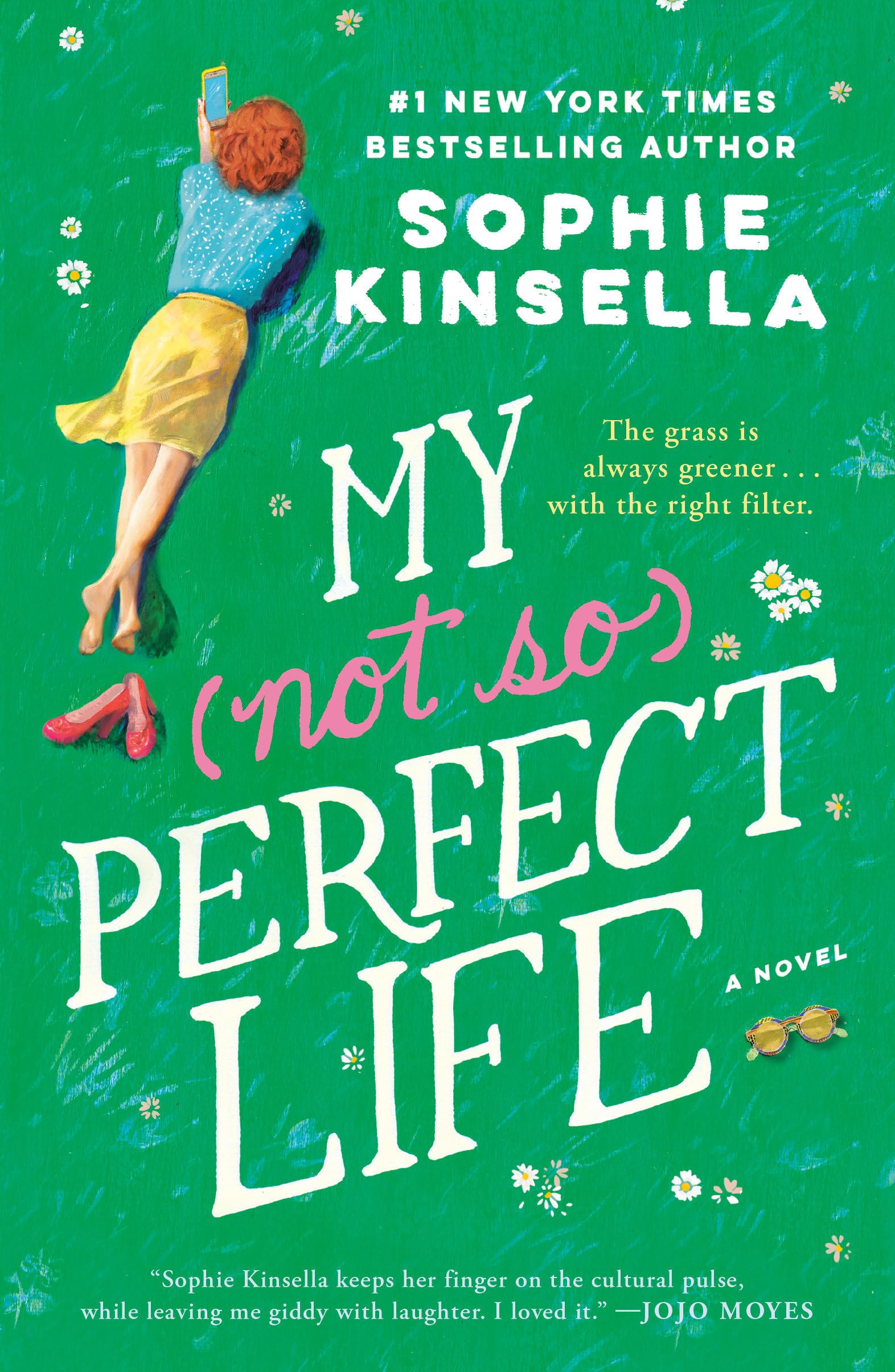 Sophie Kinsella // My Not So Perfect Life