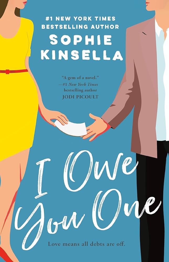 Sophie Kinsella // I Owe You One