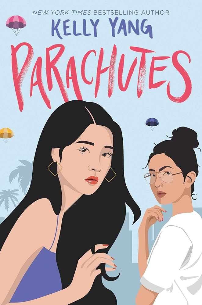 Kelly Yang // Parachutes