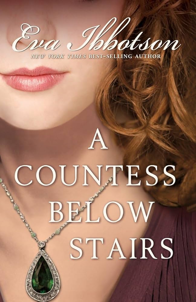 Eva Ibbotson // A Countess Below Stairs